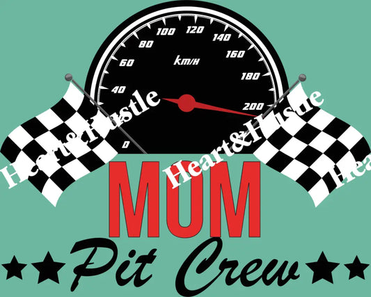 Birthday Mom Pit Crew