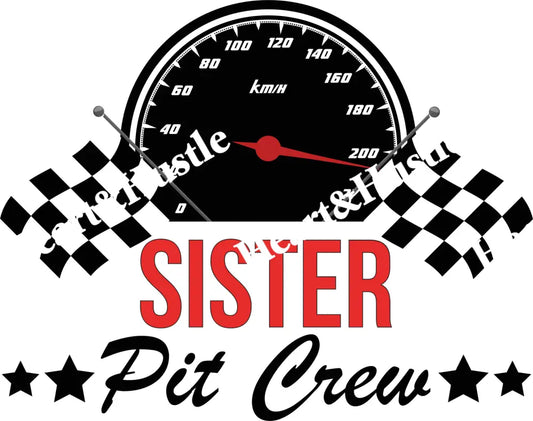 Birthday Sister Pit Crew
