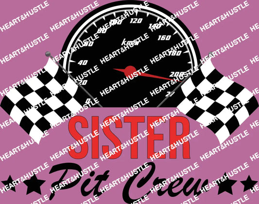 Birthday Sister Pit Crew