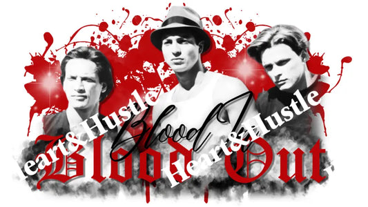 Blood In Blood Out