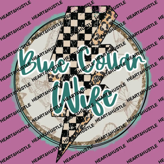 Blue Collar Wife