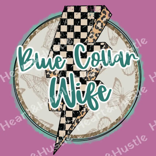 Blue Collar Wife