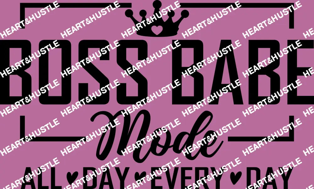 Boss Babe Mode Black