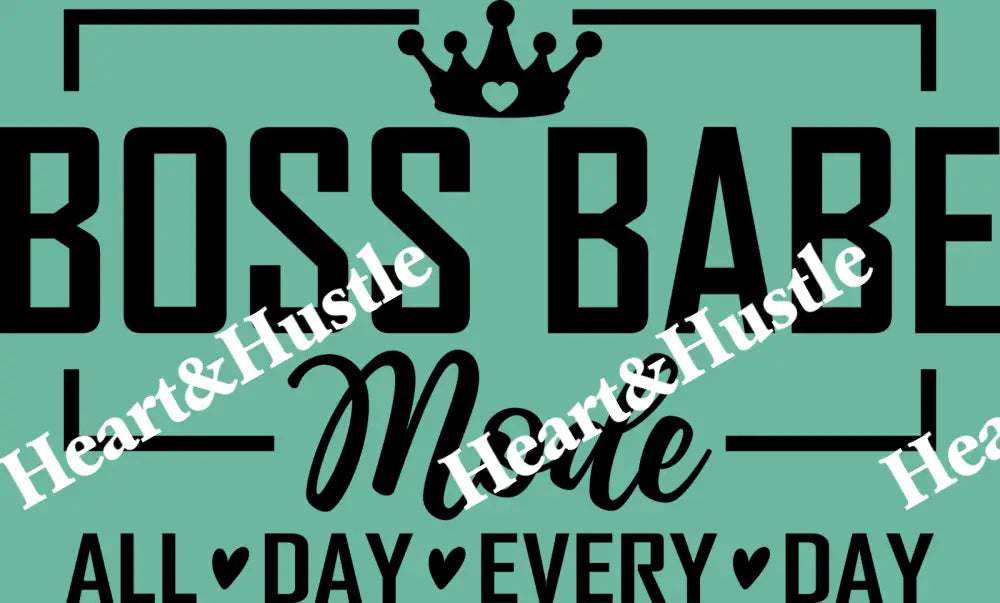 Boss Babe Mode Black