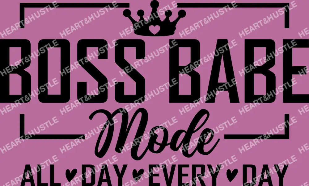 Boss Babe Mode Black