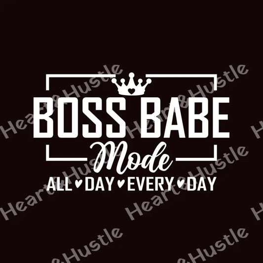 Boss Babe Mode White