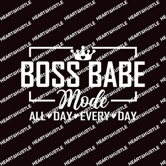 Boss Babe Mode White