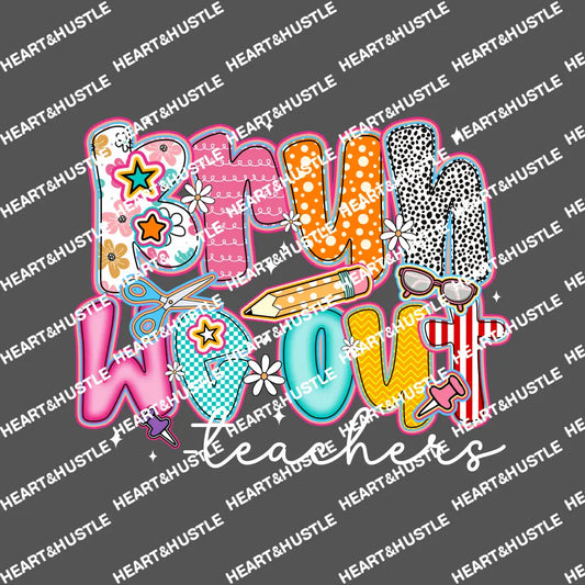Bruh We Out Teacher White