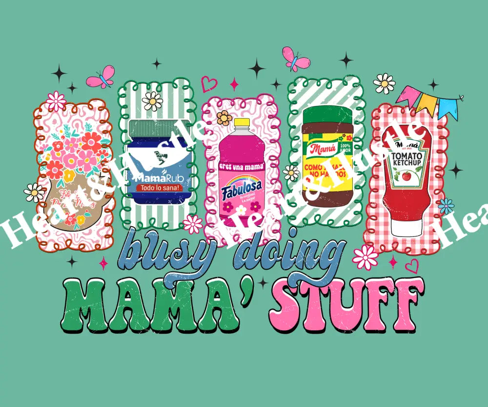 Busy Doing Mama Stuff