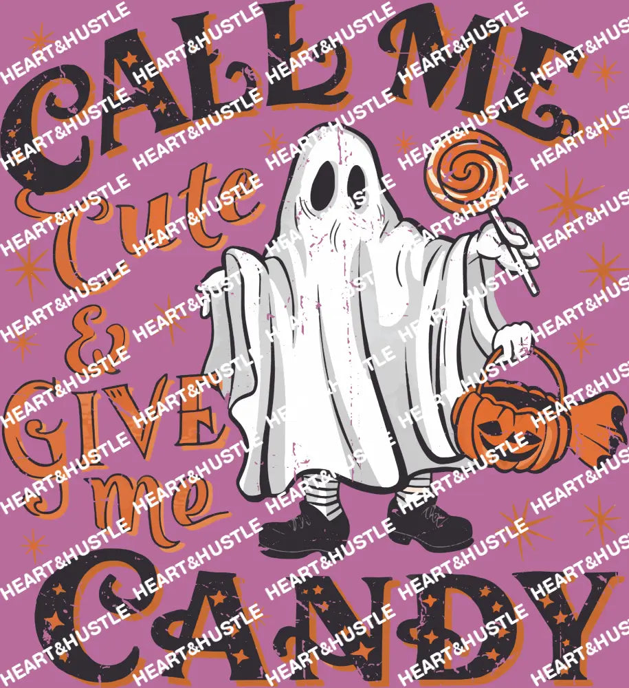Call Me Cute And Give Me Candy