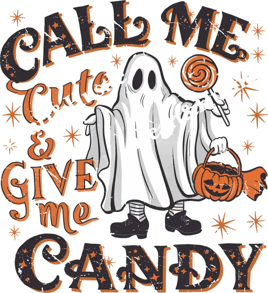 Call Me Cute And Give Me Candy