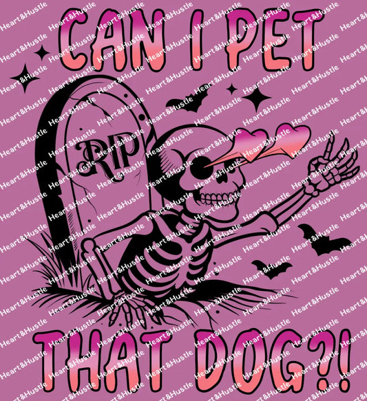 Can I Pet That Dog Pink