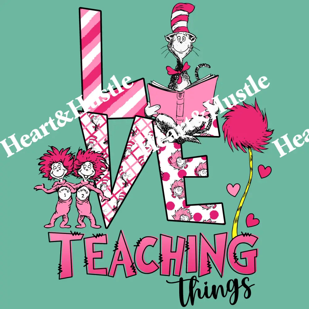 Cat In The Hat Love Teaching Things
