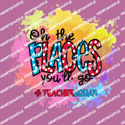 Cat in the Hat Oh the Places you’ll go #TeacherSquad