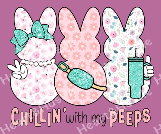 Chillin With My Peeps