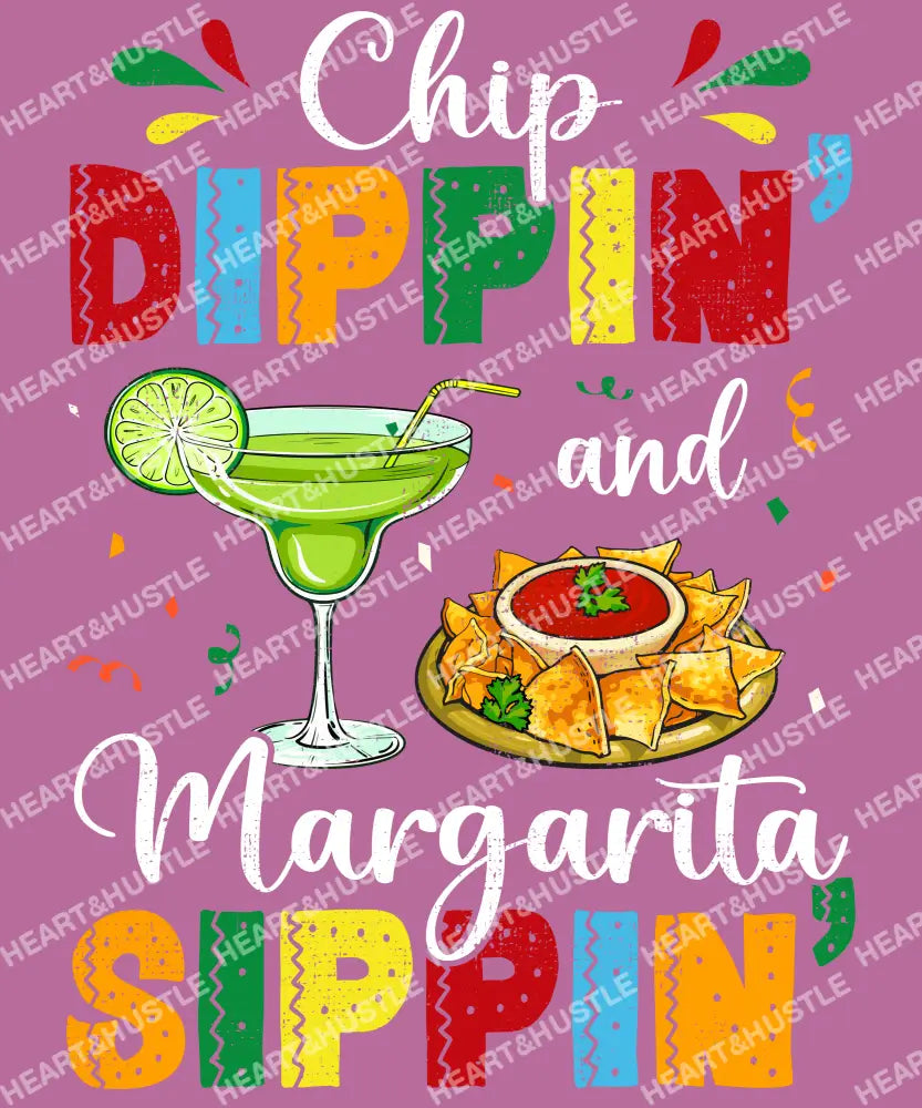 Chip Dippin And Margarita Sippin