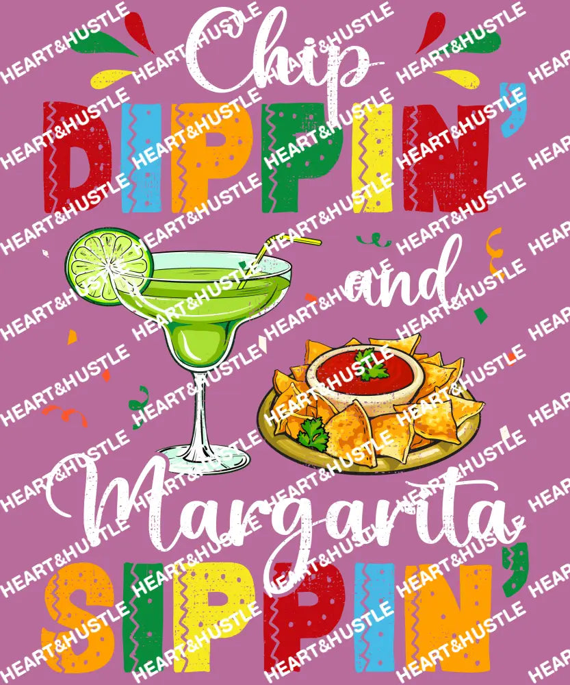 Chip Dippin And Margarita Sippin