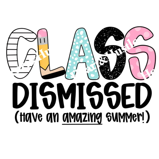 Class Dismissed
