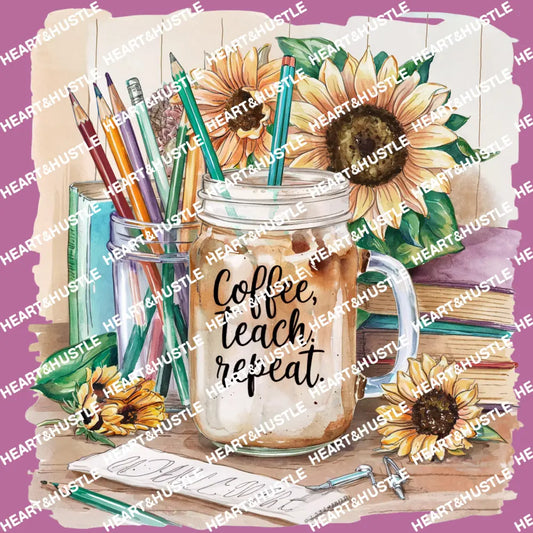 Coffee Teach Repeat
