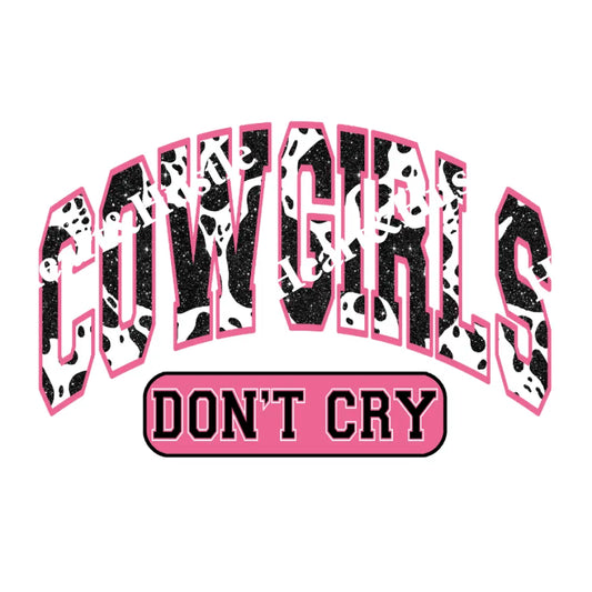 Cowgirls Don’t Cry