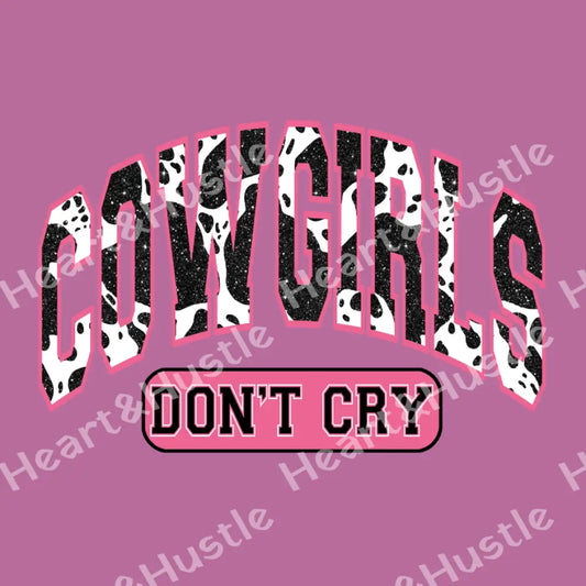 Cowgirls Don’t Cry
