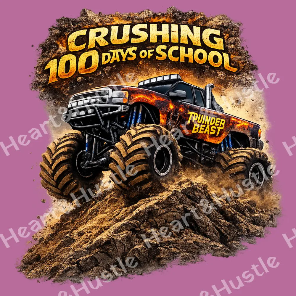 Crushing 100 days of school monster truck