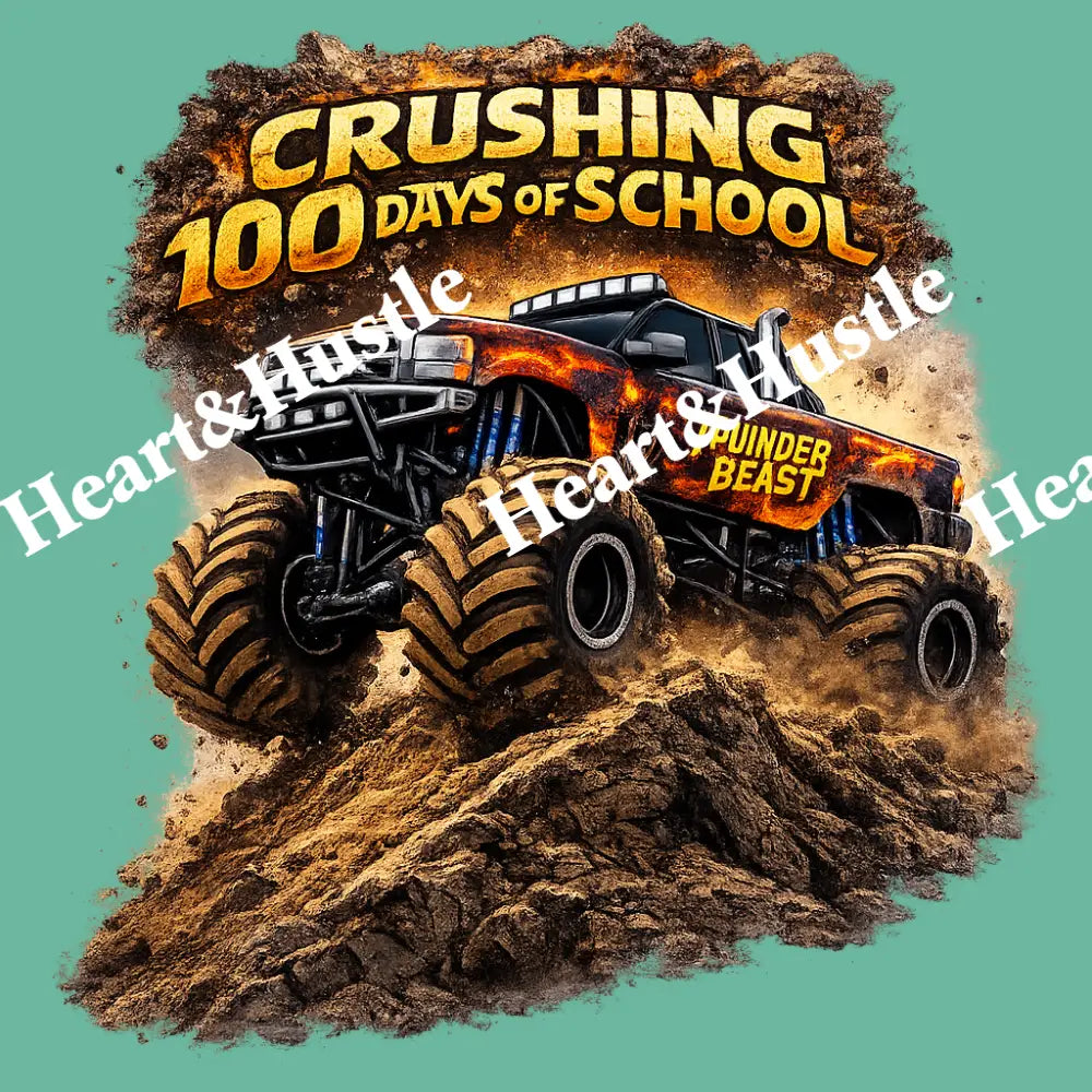 Crushing 100 days of school monster truck
