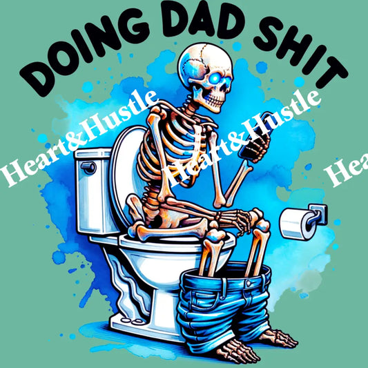 Doing Dad Shit