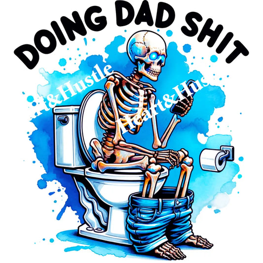 Doing Dad Shit