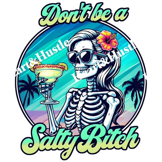Don’t be salty