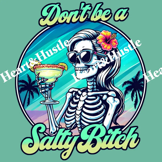 Don’t be salty