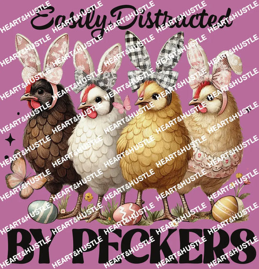 Easily Distracted By Peckers