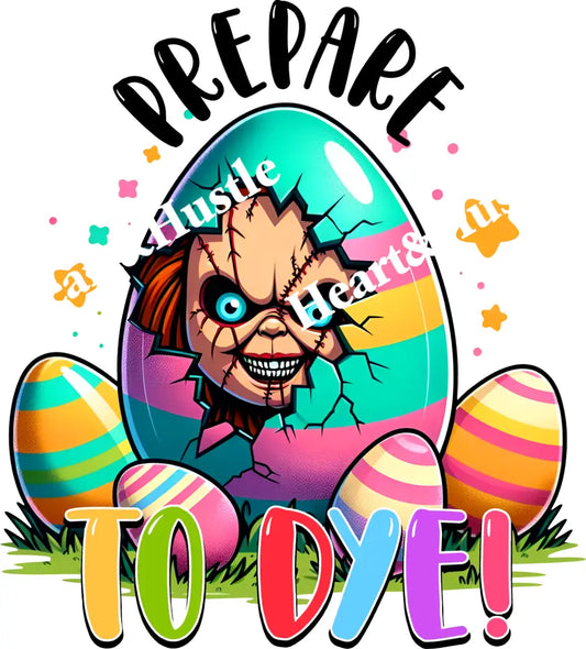 Easter Prepare To Dye Chucky