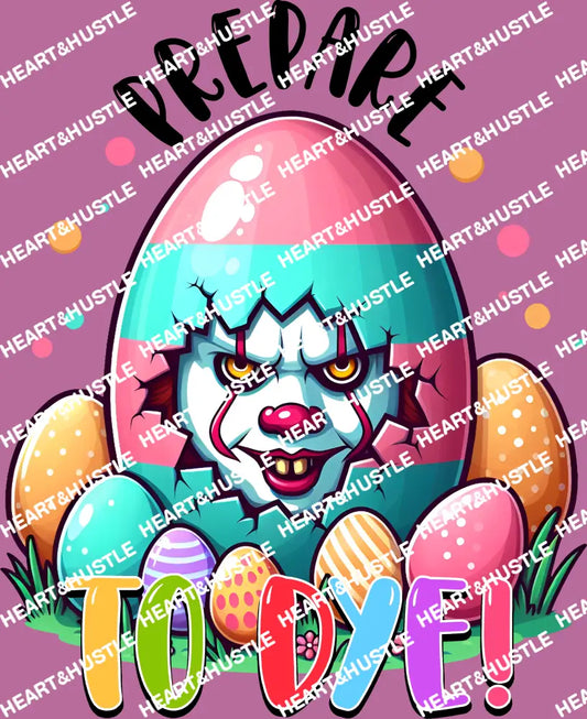 Easter Prepare To Dye It