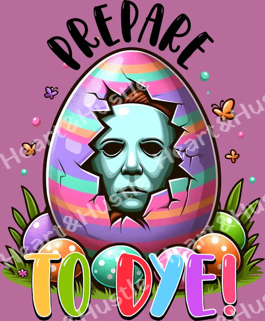 Easter Prepare To Dye Micheal