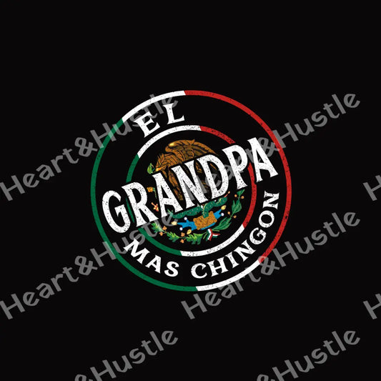 El Grandpa Mas Chingon