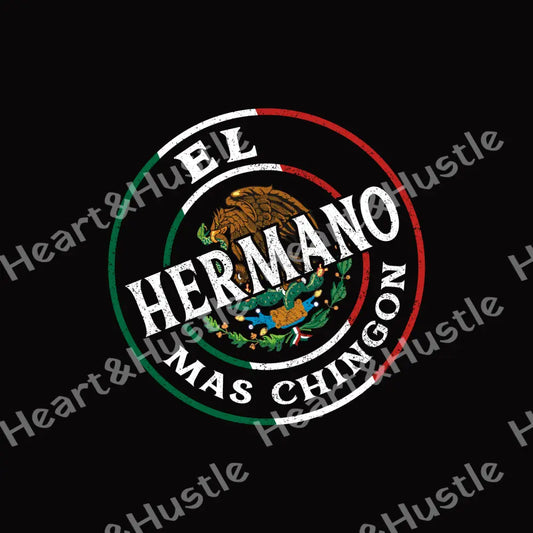El Hermano Mas Chingon