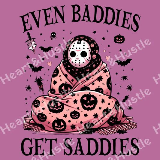 Even Baddies Get Saddies Jason