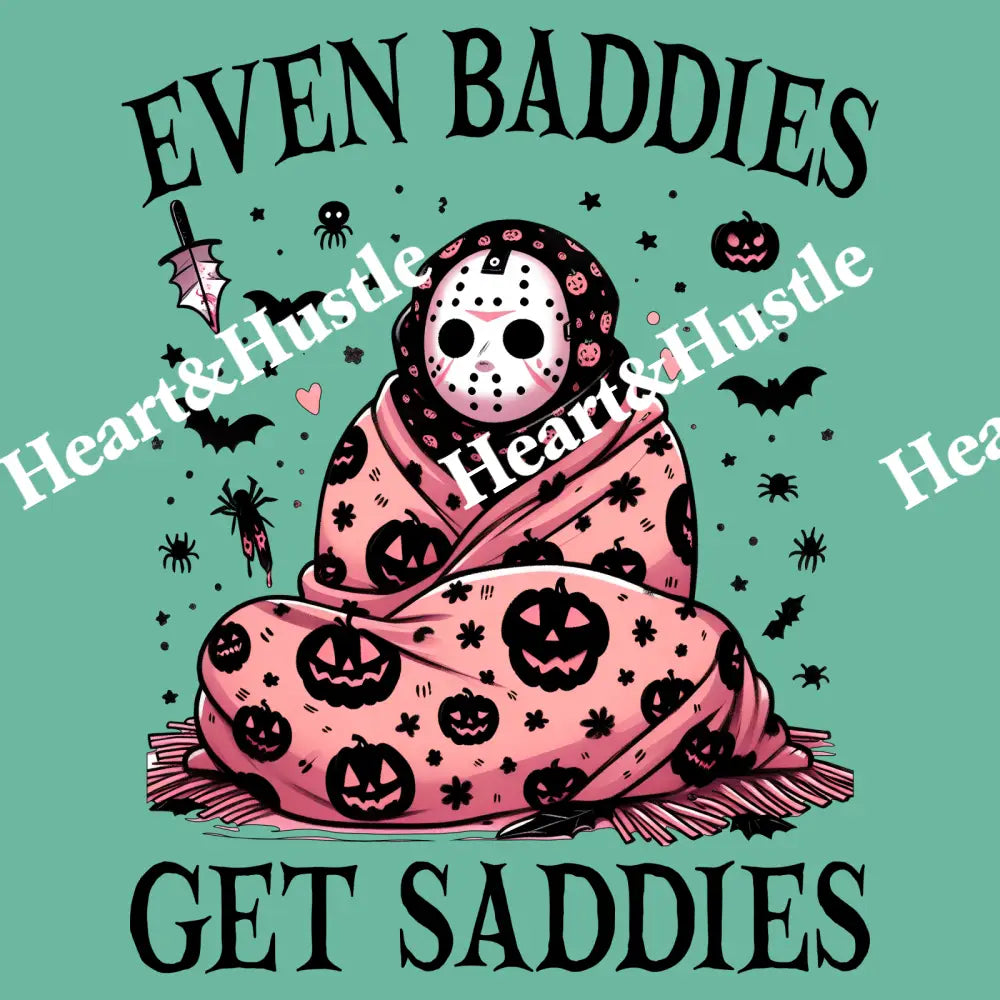 Even Baddies Get Saddies Jason