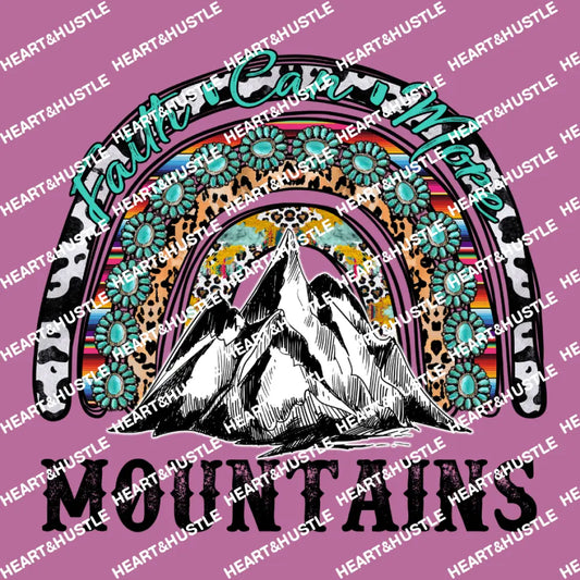 Faith Can Move Mountains