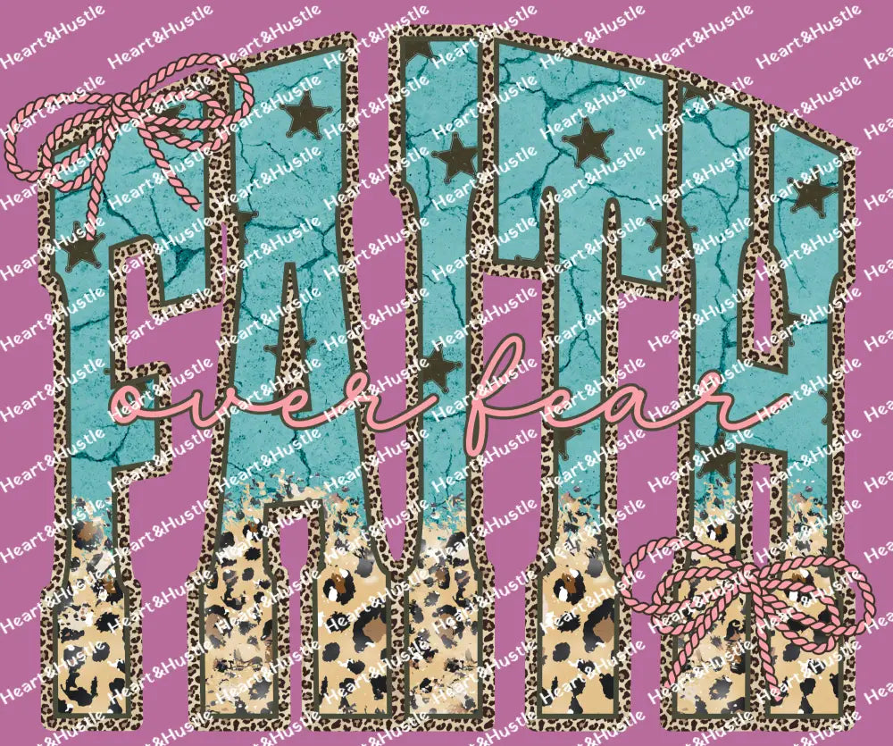 Faith Over Fear Western