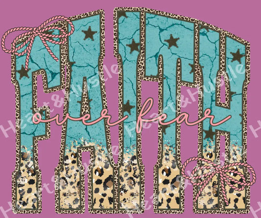 Faith Over Fear Western