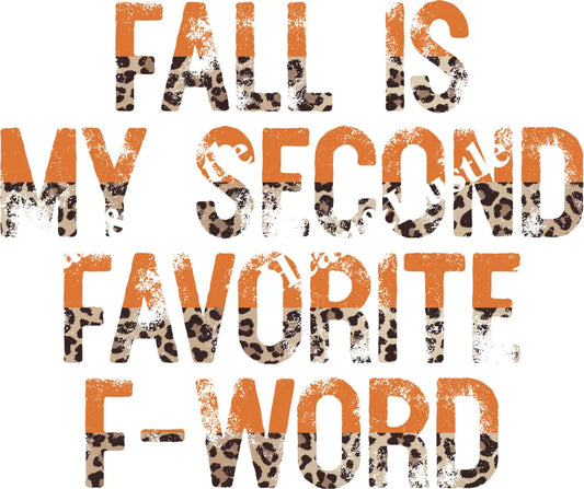 Fall Is My Second Favorite F Word