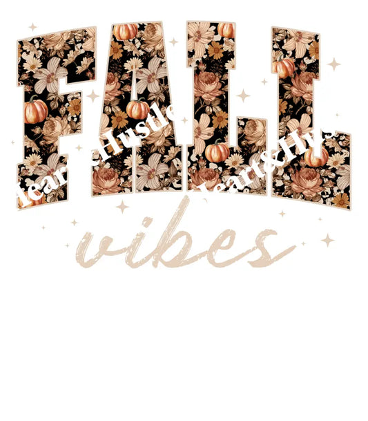 Fall Vibes Floral