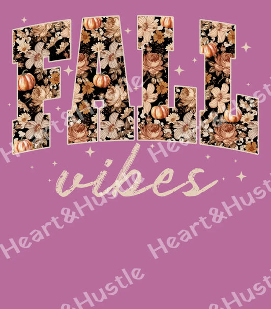 Fall Vibes Floral