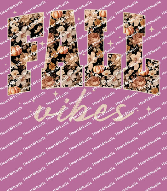 Fall Vibes Floral