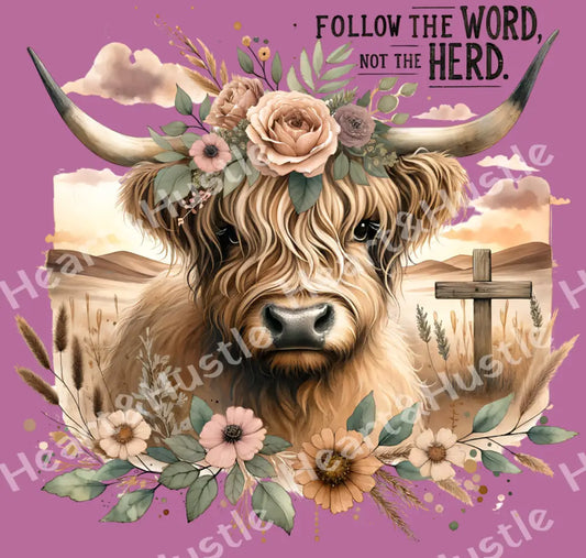 Follow The Word and Not the Word