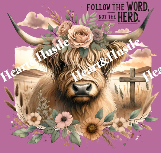 Follow The Word and Not the Word