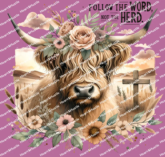 Follow The Word and Not the Word