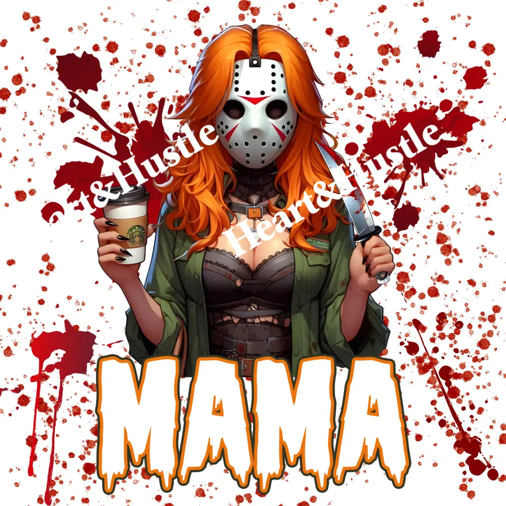 Friday 13th Mama